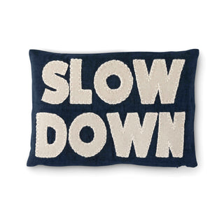 "Slow Down" Appliqued Linen Pillow, 14"L x 10"W x 0.5"H
